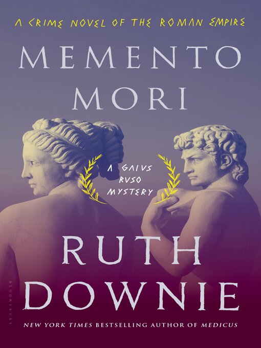 Title details for Memento Mori by Ruth Downie - Wait list